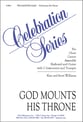God Mounts His Throne SATB choral sheet music cover
